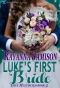 [Love Multiplied 03] • Luke's First Bride